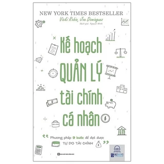 Sách Kế Hoạch Quản Lý Tài Chính Cá Nhân - Phương Pháp 9 Bước Để Đạt Được Tự Do Tài Chính