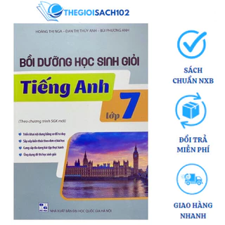 Sách - Bồi dưỡng học sinh giỏi Tiếng Anh lớp 7 (HL)