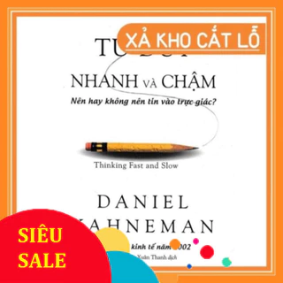 Tư Duy Nhanh Và Chậm