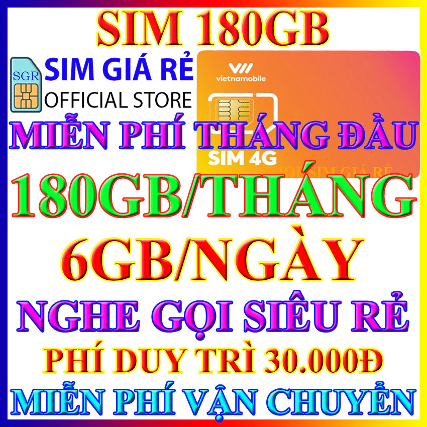 Sim 4G Vietnamobile Miễn phí tháng đầu 180Gb/Tháng, Sim 4G vietnamobile 6gb ngày không nạp tiền, Shop Sim giá rẻ