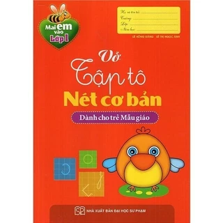 Sách - Vở Tập Tô Nét Cơ Bản (Dành Cho Trẻ Mẫu Giáo)