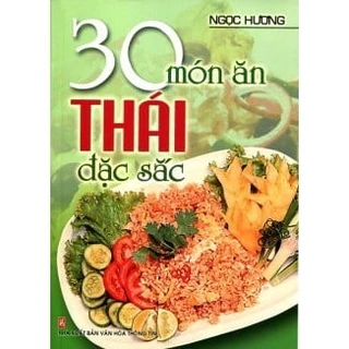 Sách - 30 Món Thái Đặc Sắc