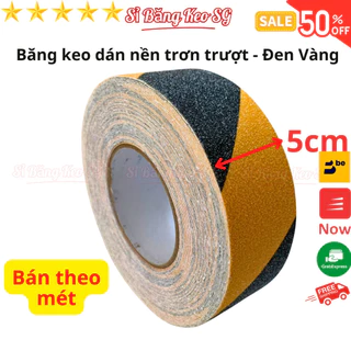 SKU470 - Băng keo nhám màu Vàng Đen, rộng 5cm, dán nền - cầu thang chống trơn trượt, bán theo mét