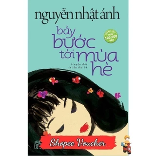 (sale) 7 bước tới mùa hè - Nguyễn Nhật Ánh