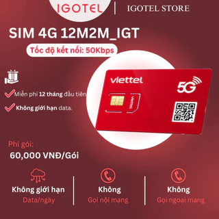 [GÓI 12T] SIM M2M/NBIOT 4G VIETTEL 12M2M_IGT-12NBIOT_8-12M8_64KB-...-12M25_256KB. Cho các thiết bị: định vị, cảm biến