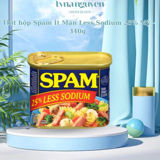 Thịt hộp Spam Ít Mặn Less Sodium 25% Mỹ - 340g
