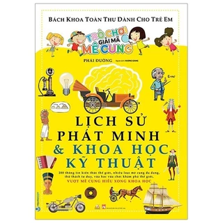 Sách - Trò Chơi Giải Mã Mê Cung - Lịch Sử Phát Minh & Khoa Học Kỹ Thuật