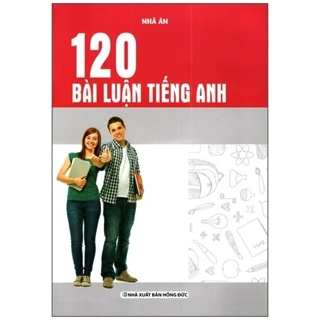 Sách 120 Bài Luận Tiếng Anh