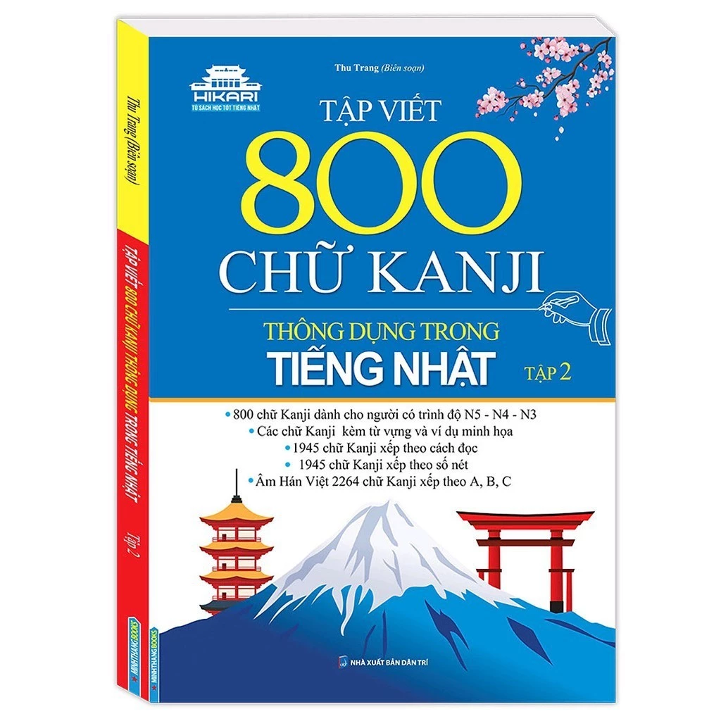 Sách - Tập Viết 800 Chữ KANJI Thông Dụng Trong Tiếng Nhật - Tập 2