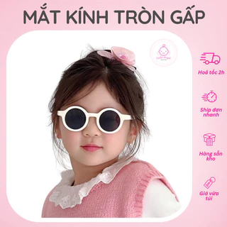 Mắt Kính Thời Trang TRÒN GẤP GỌN Chống Tia UV Cho Bé