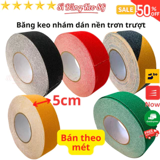 SKU465 - [Bán theo mét] Băng keo nhám nhiều màu, rộng 5cm, dán nền - cầu thang chống trơn trượt