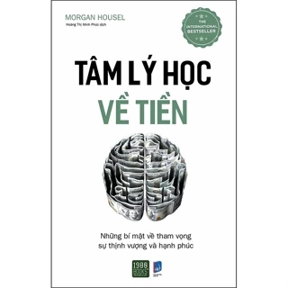 [ HOT ] - Tâm lý học về tiền (Bìa mềm)