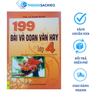 Sách - 199 bài và đoạn văn hay lớp 4