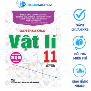 Sách - Sách tham khảo Vật lí 11 (dùng chung cho các bộ sách giáo khoa hiện hành)