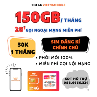 Sim 4G Vietnamobile siêu ưu đãi Data 5GB/ngày tốc độ cao, Số đẹp đầu 09, Tặng 20p ngoại mạng, Miễn phí nội mạng.