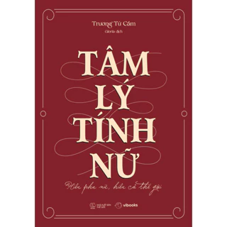 Sách - Tâm Lý Tính Nữ: Hiểu Phụ Nữ, Hiểu Cả Thế Giới - AZVietNam