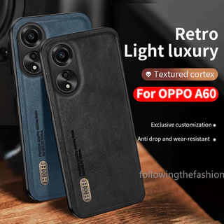 Ốp Điện Thoại Da Retro Sang Trọng Cho OPPO A60 4G A 60 2024 Phong Cách Kinh Doanh Thời Trang Vỏ Mềm Cho Nam Vỏ Ốp Lưng Họa Tiết Mờ Ốp Lưng