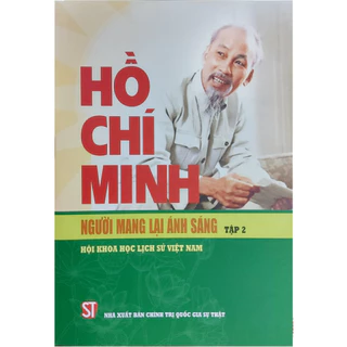 Sách Luật - Hồ Chí Minh người mang lại ánh sáng (tập 2)