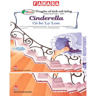 Sách Truyện Cổ Tích Nổi Tiếng Song Ngữ Việt - Anh: Cô Bé Lọ Lem - Cinderella