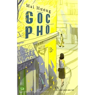 Sách - Góc phố (Mai Hương) (NXB Trẻ)