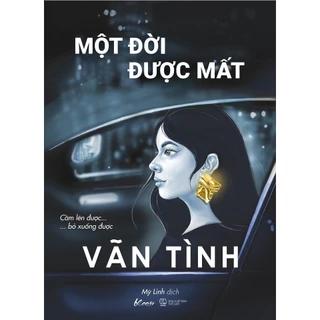 (sale) Một Đời Được Mất - New