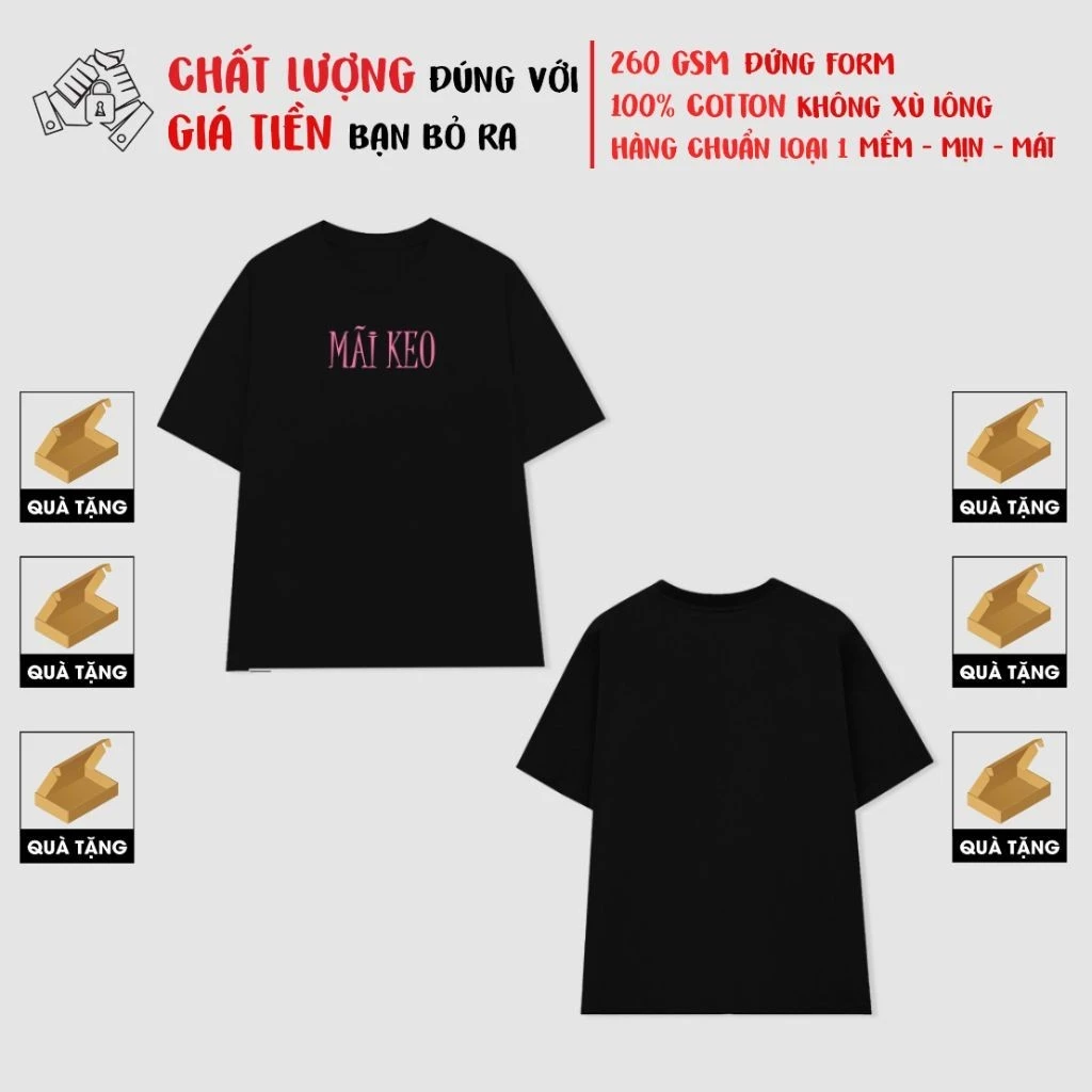 Áo phông nữ form rộng "MÃI KEO" 100% cotton áo oversize nam cá tính áo local brand thoáng mát HHU038