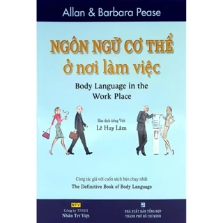 Sách - Ngôn Ngữ Cơ Thể Ở Nơi Làm Việc