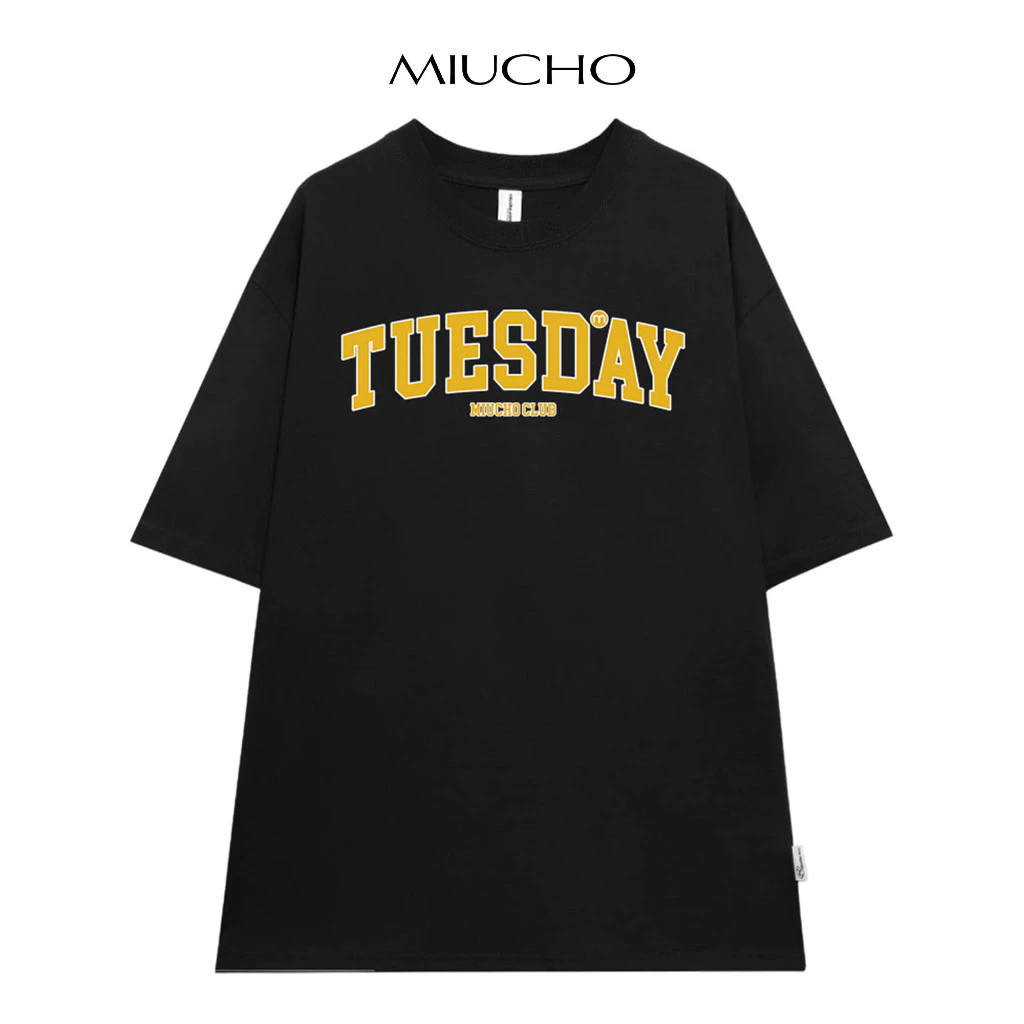 HOT Áo thun nam form rộng in TUESDAY tay ngắn cổ tròn ATD153 vải cotton  Miucho in Typography