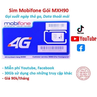 Sim Mobifone nghe gọi dùng mãi 4G gói MXH90, miễn phí 30GB, data mạng xã hội và gọi, Hàng chính hãng