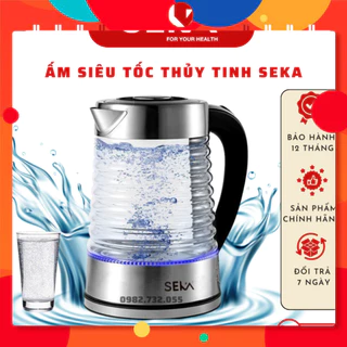 [BH 24 THÁNG] Ấm Siêu Tốc Thủy Tinh SEKA, Ấm Siêu Tốc Dung Tích 2.2L Đun Siêu Tốc Tự Ngắt Khi Sôi