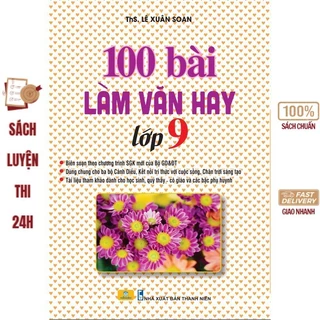 Sách - 100 Bài Và Đoạn Văn Hay Lớp 9