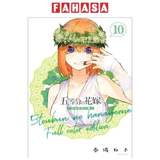 The Quintessential Quintuplets 10 - Full Color Edition