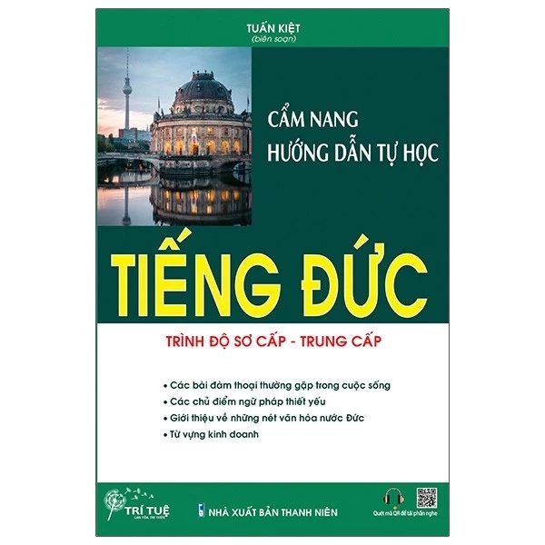 Sách Cẩm Nang Hướng Dẫn Tự Học Tiếng Đức Trình Độ Sơ Cấp - Trung Cấp