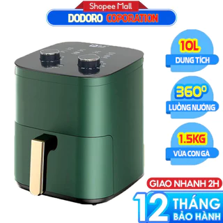 [VỪA MỞ BÁN] Nồi Chiên Không Dầu CAMEL/DODORO dung tích 10l- 12L - BẢO HÀNH 1 NĂM