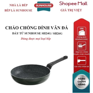 CHẢO CHỐNG DÍNH VÂN ĐÁ ĐÁY TỪ SUNHOUSE SH24G/ SH26G