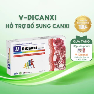 Viên Uống V DiCanxi Bổ Sung Canxi Phụ Nữ Mang Thai, Trẻ Em Còi Xương, Ngừa Loãng Xương Người Cao Tuổi