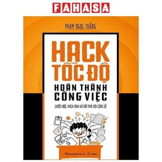 Sách Hack Tốc Độ Hoàn Thành Công Việc