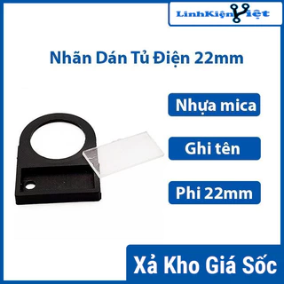 Nhãn dán tủ điện 22mm thẻ ghi tên cho đèn báo,nút nhấn,công tắc xoay ...