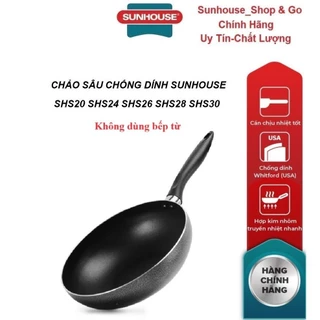 Chảo Chống Dính Lòng Sâu SUNHOUSE SHS20-SHS30  kích thước 20cm 24cm 26cm 28cm 30cm_Hàng chính hãng