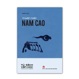 Sách - Truyện ngắn Nam Cao - Kim Đồng