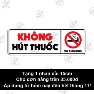 Tặng 1 hình dán Ko HÚT THUỐC 15cm