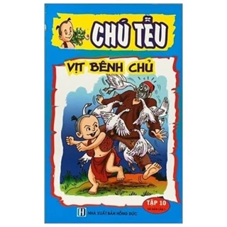 Sách - Chú Tễu - Tập 10 - Vịt Bênh Chủ