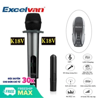 Micro Không Dây Excelvan K18V Hát Karaoke Cực Hay, Màn Hình Led, Chống Hú Rít Tốt, Hát Nhẹ, Sóng Mạnh, bh 1 NĂM.