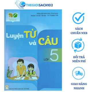 Sách - Luyện từ và câu lớp 5 (Kết nối tri thức với cuộc sống)