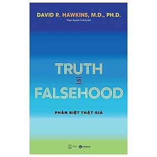 Sách - Truth Vs Falsehood - Phân Biệt Thật Giả