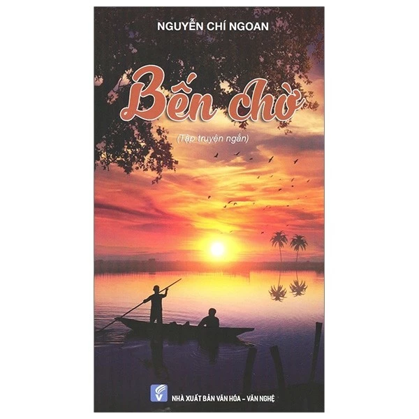 Sách Bến Chờ - Truyện ngắn - Tản Văn