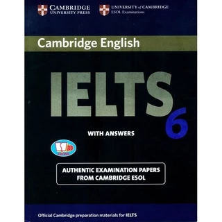 Sách Cambridge IELTS 6 With Answers (Savina)