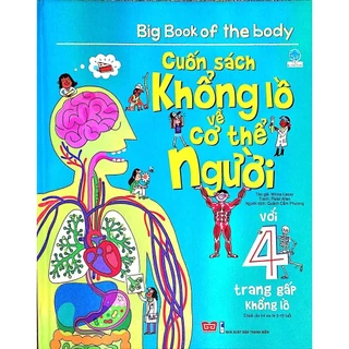 Sách Big Book - Cuốn Sách Khổng Lồ Về Cơ Thể Người (Tái Bản)