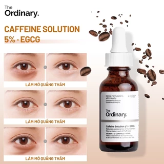 The Ordinary Dung dịch kem mắt Caffeine thông thường 5%+EGCG - Giảm bọng mắt và quầng thâm 30ml