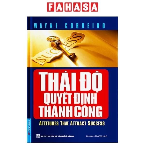 Sách Thái Độ Quyết Định Thành Công (Tái Bản 2021)